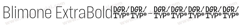 Blimone ExtraBold字体字体转换